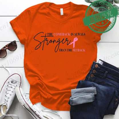 Pink Breast Cancer Shirt Women, The Comeback Is Always Stronger Than The Setback, Pink Ribbon, Breast Cancer Survivor T-Shirts